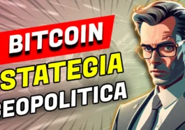 Bitcoin: La Estrategia Geopolítica que Desafía Superpotencias